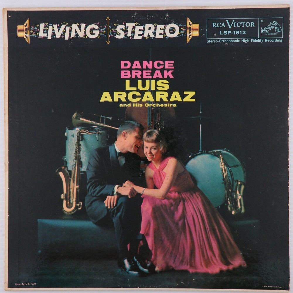 Luis Arcaraz & His Orchestra – Dance Break  1956 Stereo LP Vinyl Record LSP-1612